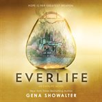 Everlife : Everlife Series, Book 3 cover image