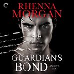 Guardian's bond cover image