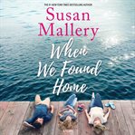 When we found home cover image
