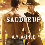 Saddle Up : Clean Slate Ranch Series, Book 3 cover image
