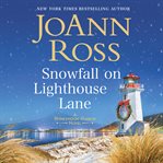 Snowfall on Lighthouse Lane : Honeymoon Harbor Series, Book 2 cover image