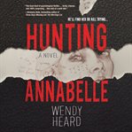 Hunting Annabelle cover image