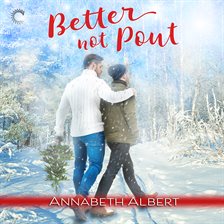Cover image for Better Not Pout