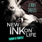 New Ink on Life cover image