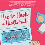 How to hack a heartbreak cover image