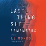 The Last Thing She Remembers cover image
