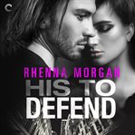 His to defend cover image