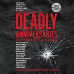 Deadly anniversaries cover image