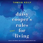 Daisy Cooper's Rules for Living