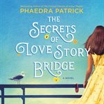 The secrets of love story bridge cover image