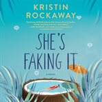 She's faking it cover image