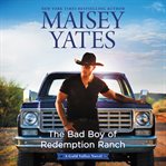 The bad boy of redemption ranch cover image