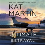 The ultimate betrayal cover image
