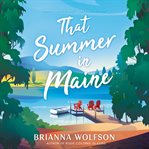 That summer in maine cover image
