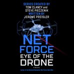 Tom Clancy's Net Force. Eye of the drone cover image