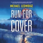 Run for Cover : A Novel cover image