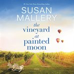 The vineyard at Painted Moon cover image