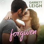 Forgiven : Power of Three Love Series, Book 4 cover image