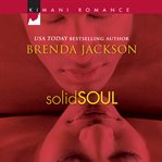 Solid Soul : Forged of Steele Series, Book 1 cover image