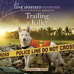 Trailing a Killer cover image