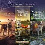 Desert Rescue & Trailing a Killer & Mountain Survival cover image