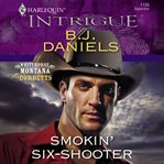 Smokin' six-shooter cover image