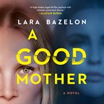 A Good Mother cover image