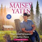 The heartbreaker of Echo Pass cover image