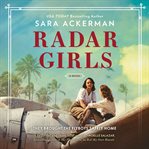 Radar girls : a novel cover image