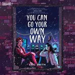 You can go your own way cover image