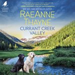 Currant Creek Valley cover image