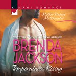 Temperatures Rising : Mother Nature Matchmaker Series, Book 2 cover image