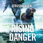 Rising danger cover image