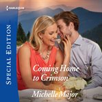 Coming home to crimson cover image