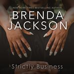 Strictly Business : Madaris Family Series, Book 11 cover image