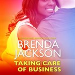 Taking Care of Business : The Elliotts Series, 2 cover image