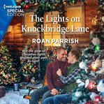 The lights on Knockbridge Lane cover image