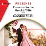 Promoted to the Greek's wife cover image