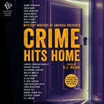 Crime hits home cover image