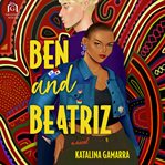 Ben and Beatriz cover image
