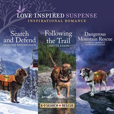 Cover image for Search and Defend & Following the Trail & Dangerous Mountain Rescue