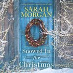 Snowed In for Christmas cover image