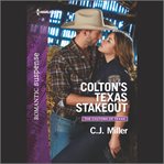 Colton's Texas Stakeout cover image