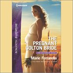 The Pregnant Colton Bride cover image