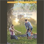 The Soldier and the Single Mom cover image