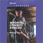 Wyoming Cowboy Ranger cover image