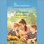 A mother's homecoming cover image