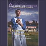 Dangerous Amish Inheritance cover image