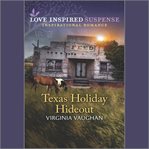 Texas Holiday Hideout cover image