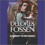 A Threat to His Family cover image
